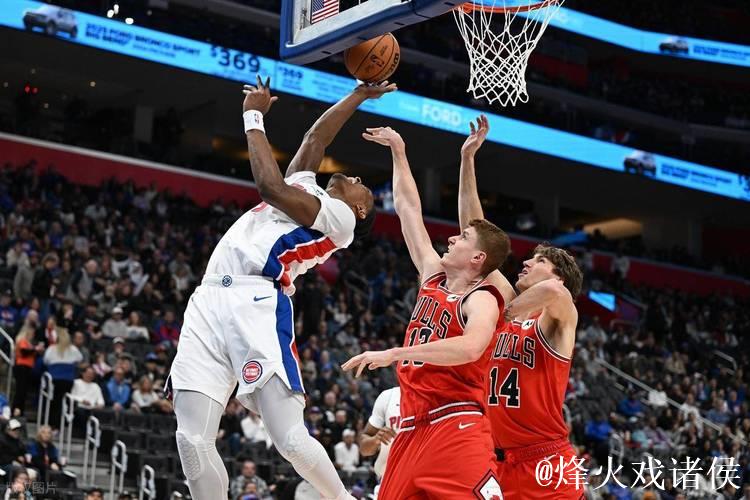 斯图尔特狂砍31分创生涯新高 武切维奇20+16难救主 活塞击败公牛